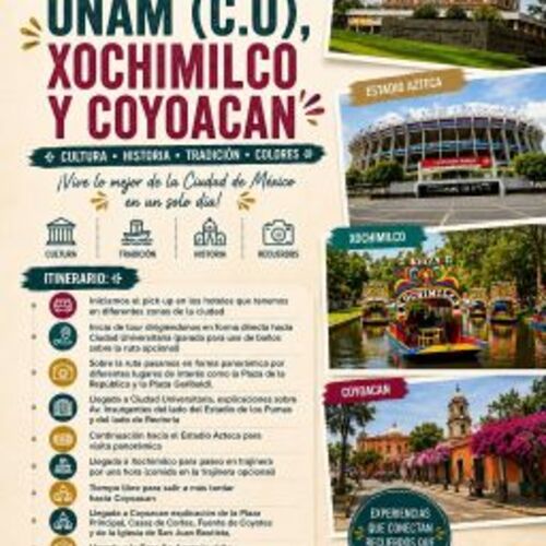 UNAM, Xochimilco y Coyoacán